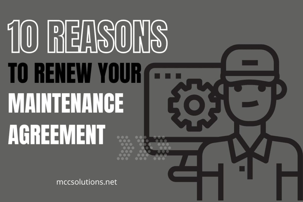 Title graphic for the blog post '10 Reasons to Renew Your Maintenance Agreement.' Set against a gray background, the image showcases an illustration of a service man and a computer, symbolizing the importance and benefits of maintaining a service agreement for technical support and upkeep.