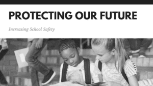 School security - protecting our future - campus safety blog post graphic