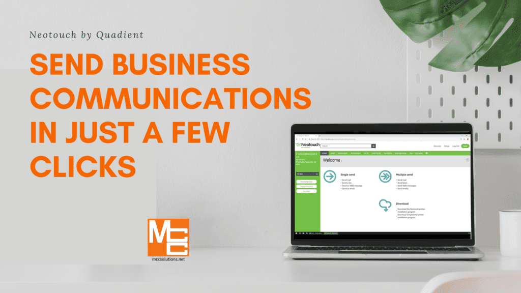 Send Business Communications in Just a Few Clicks