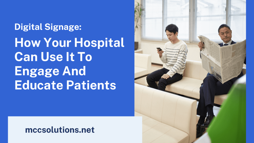 The title graphic for our comprehensive blog post, 'Digital Signage: How Your Hospital Can Use It To Engage and Educate Patients'. The image depicts a typical hospital lobby scene with one person engrossed in their phone and another reading a newspaper. This everyday scenario highlights the potential of digital signage to capture attention and provide information in a healthcare setting. Learn how digital signage can revolutionize patient engagement and education in hospitals, enhancing care efficiency and patient experience.