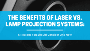 The Benefits of Laser vs. Lamp Projector Systems - Audiovisual Tech blog post